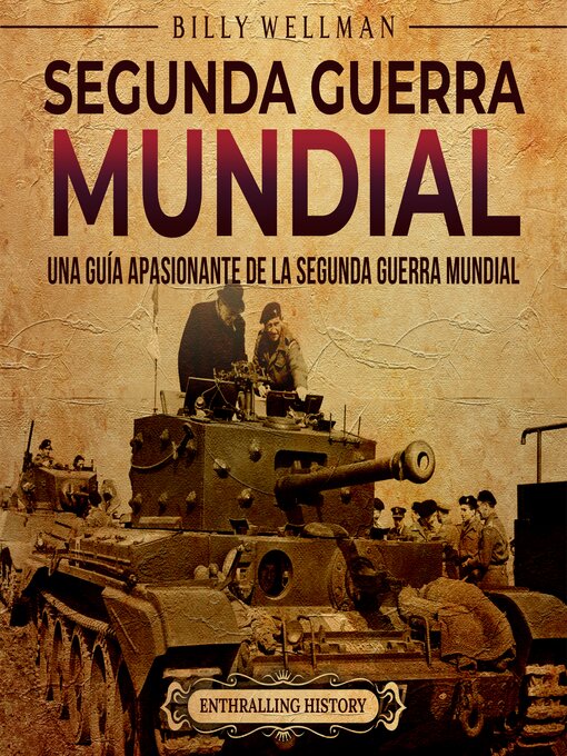 Title details for Segunda Guerra Mundial by Billy Wellman - Available